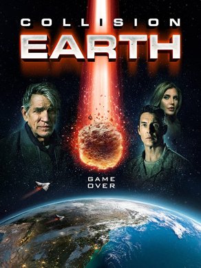 Collision Earth (2020) Постер