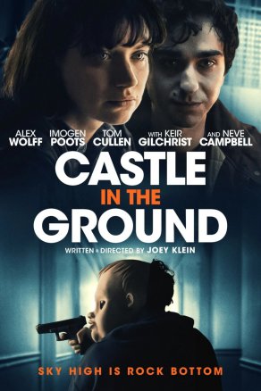 Castle in the Ground (2019) Постер