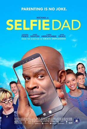 Selfie Dad (2020) Постер