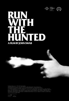 Run with the Hunted (2019) Постер