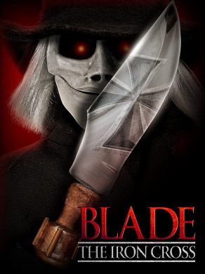 Blade the Iron Cross (2020) Постер