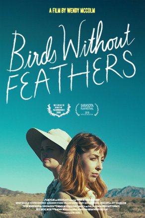 Птицы без перьев (2018) Постер