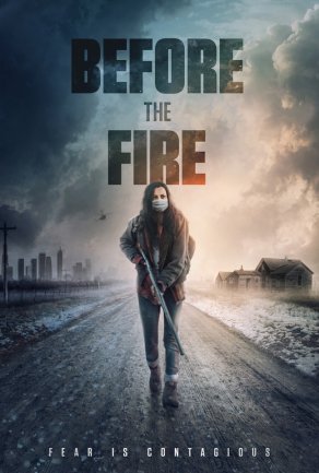 Перед пожаром (2020) Постер