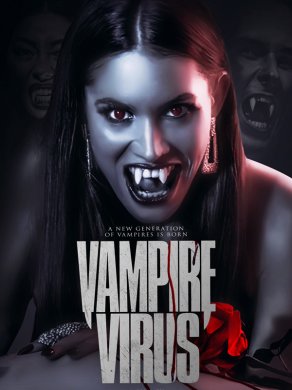 Vampire Virus (2020) Постер