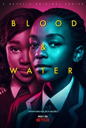 Кровь и вода (2020) Постер