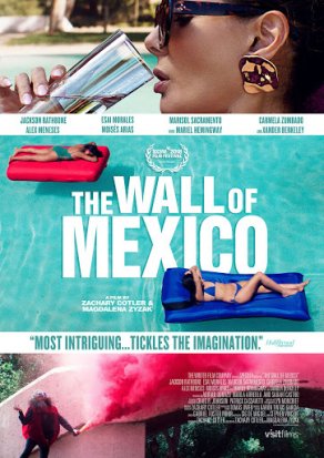 Мексиканская стена (2019) Постер