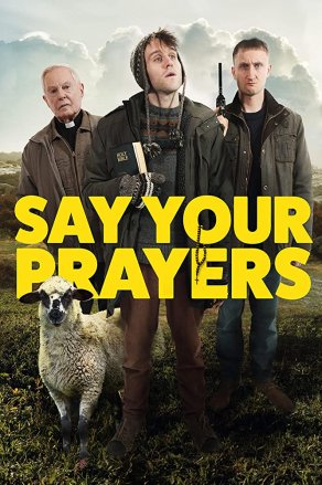 Say Your Prayers (2020) Постер