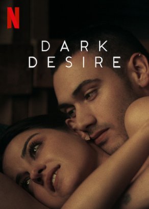 Тёмное желание (2020) Постер