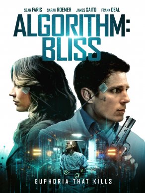 Algorithm: Bliss (2020) Постер