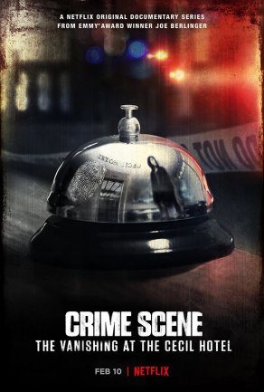 Место преступления: Исчезновение в отеле «Сесил» (2021) Постер