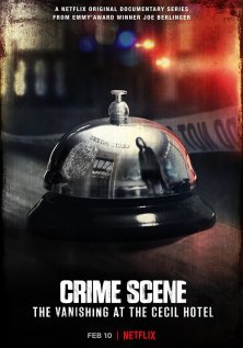 Место преступления: Исчезновение в отеле «Сесил» (1 сезон)