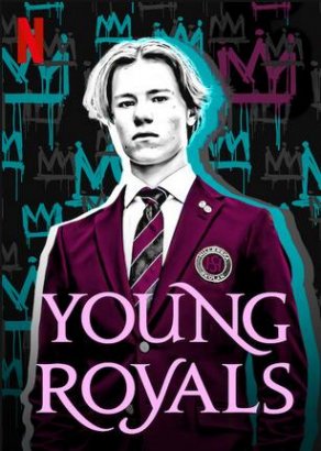 Молодые монархи (2021) Постер