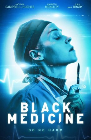 Black Medicine (2021) Постер