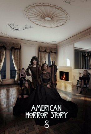 Американская история ужасов (8 сезон) Постер