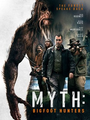 Myth: Bigfoot Hunters (2021) Постер