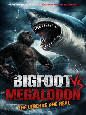 Бигфут против мегалодона (2021) Постер