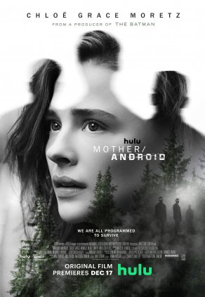 Мать/андроид (2021) Постер