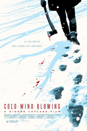 Cold Wind Blowing Постер