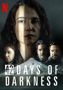 42 дня во мраке (1 сезон)