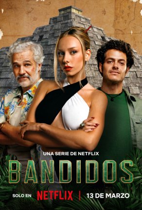 Bandidos (2024) Постер