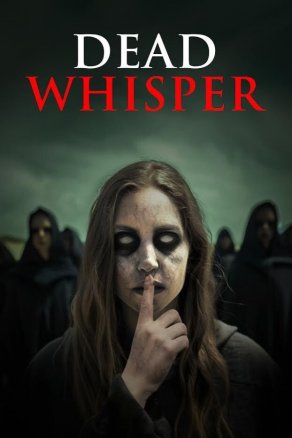 Dead Whisper (2024) Постер