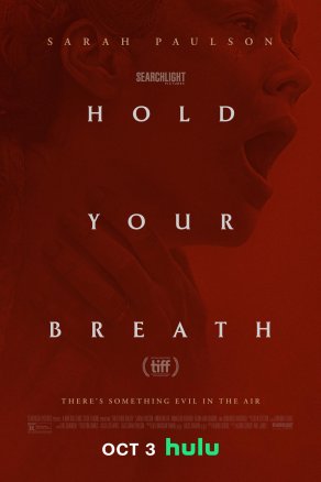 Hold Your Breath (2024) Постер